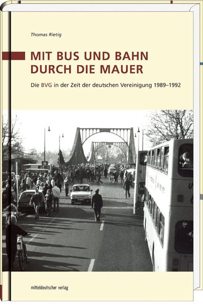 Produktbild: Mit Bus und Bahn durch die Mauer