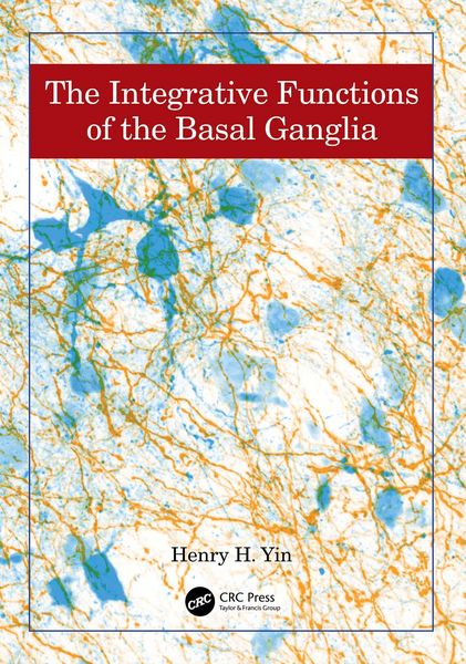 Produktbild: The Integrative Functions of The Basal Ganglia