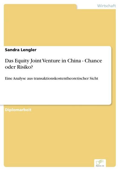 Produktbild: Das Equity Joint Venture in China - Chance oder Risiko?