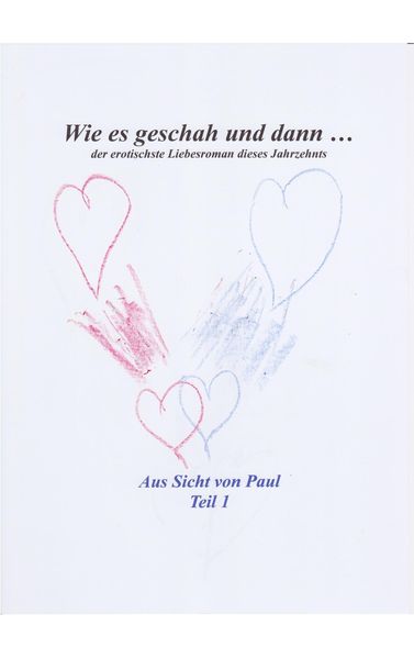 Produktbild: Wie es geschah und dann ...