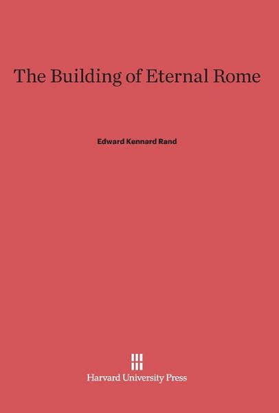Produktbild: The Building of Eternal Rome