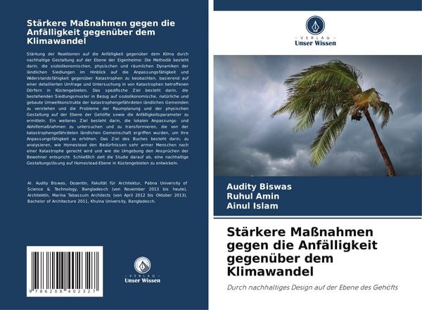 Stärkere Maßnahmen gegen die Anfälligkeit gegenüber dem Klimawandel, Taschenbuch von Audity Biswas , Ruhul Amin , Ainul Islam, Verlag Unser Wissen,