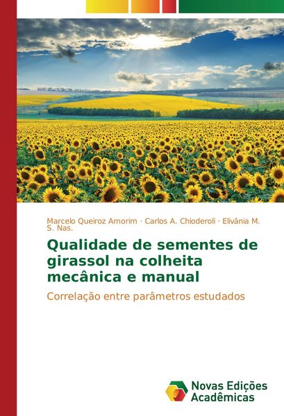 Produktbild: Qualidade de sementes de girassol na colheita mec&acirc;nica e manual