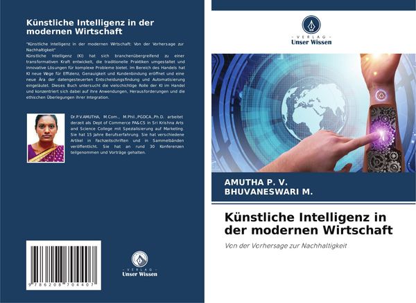 Künstliche Intelligenz in der modernen Wirtschaft, Taschenbuch von Amutha P. V. , Bhuvaneswari M., Verlag Unser Wissen, 9786208704407