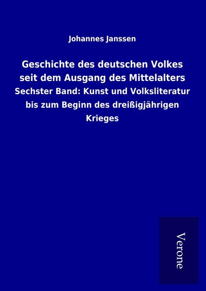 Produktbild: Geschichte des deutschen Volkes seit dem Ausgang des Mittelalters