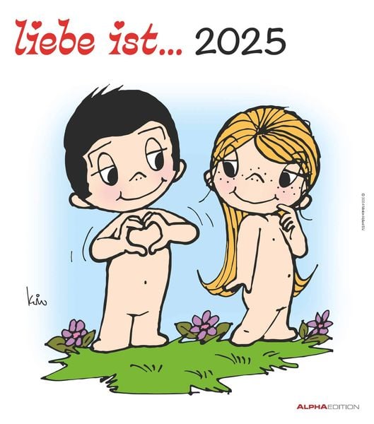 Alpha Edition - liebe ist...2025 Wandkalender, 30x34cm, Bildkalender mit schönen Sprüchen und Illustrationen, mit Mondph