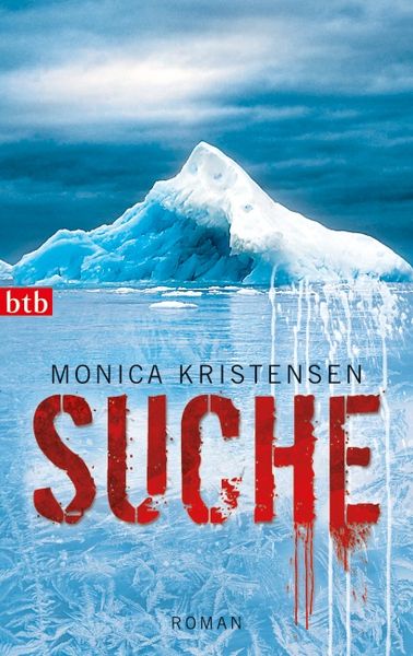 Suche, Taschenbuch von Monica Kristensen, btb, 978-3-442-74434-3