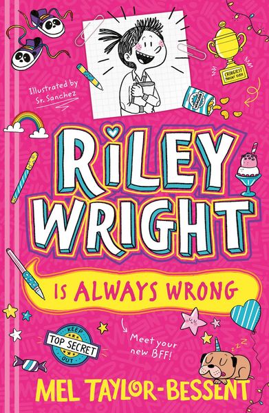 Riley Wright is Always Wrong, Taschenbuch von Mel Taylor-Bessent, HarperCollins, 978-0-00-880167-0