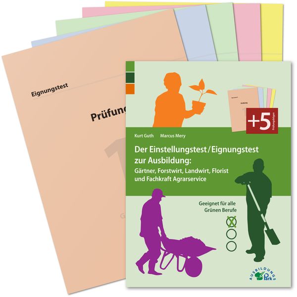 Produktbild: Der Einstellungstest/Eignungstest zur Ausbildung: G&auml;rtner, Forstwirt, Landwirt, Florist und Fachkraft Agrarservice