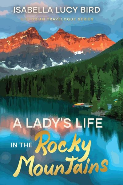 Produktbild: A Lady's Life in the Rocky Mountains