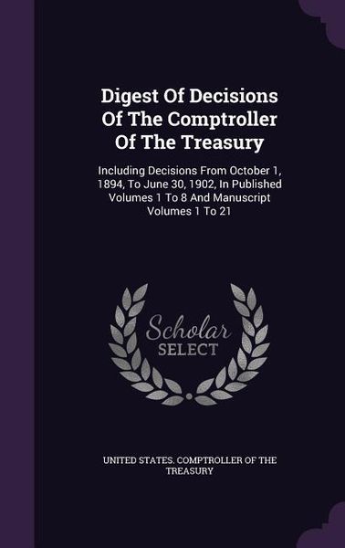 Produktbild: Digest Of Decisions Of The Comptroller Of The Treasury