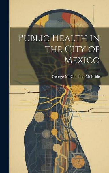 Produktbild: Public Health in the City of Mexico