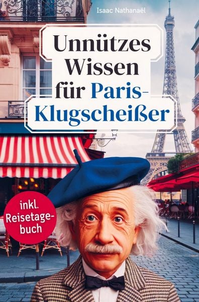 Produktbild: Unnützes Wissen für Paris-Klugscheißer