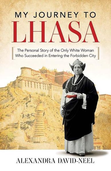 Produktbild: David-Neel, A: My Journey to Lhasa