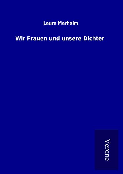 Produktbild: Wir Frauen und unsere Dichter