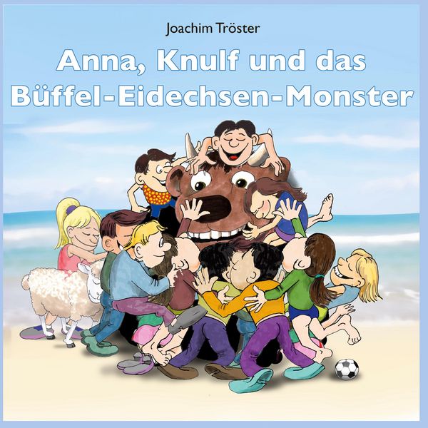 Produktbild: Anna, Knulf und das B&uuml;ffel-Eidechsen-Monster