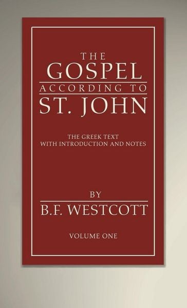 Produktbild: The Gospel According to St. John, Volume 1