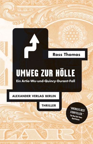 Umweg zur Hölle, Taschenbuch von Ross Thomas, Alexander, 978-3-89581-172-2