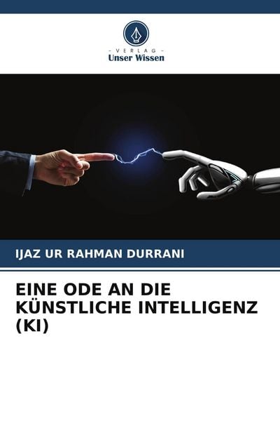 Produktbild: Eine Ode An die K&uuml;nstliche Intelligenz (ki)