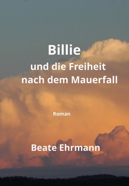 Billie und die Freiheit nach dem Mauerfall