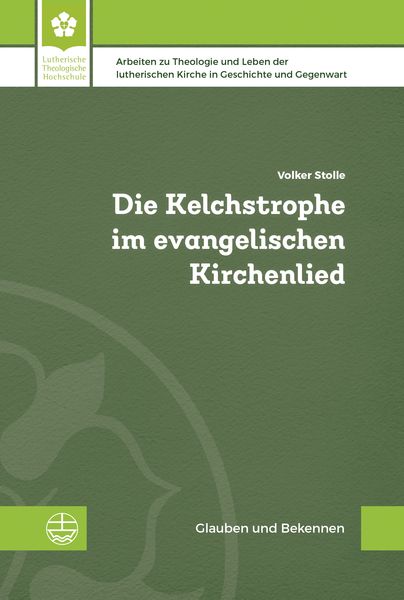 Produktbild: Die Kelchstrophe im evangelischen Kirchenlied