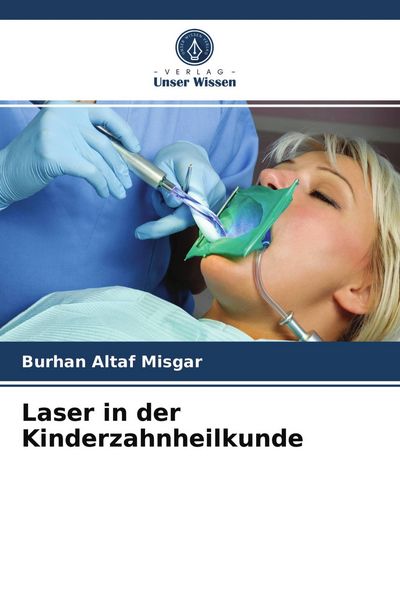 Produktbild: Laser in der Kinderzahnheilkunde