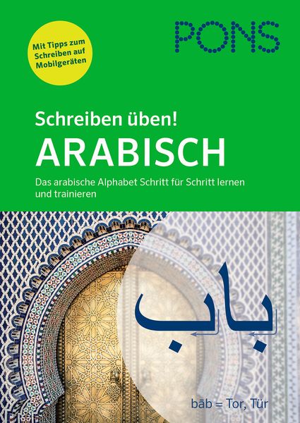 PONS Schreiben üben! Arabisch, Taschenbuch von , PONS Langenscheidt GmbH, 978-3-12-562148-0