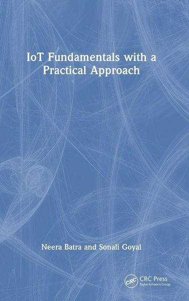 Produktbild: IoT Fundamentals with a Practical Approach