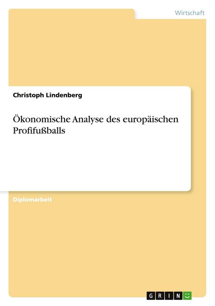 Produktbild: &Ouml;konomische Analyse des europ&auml;ischen Profifu&szlig;balls