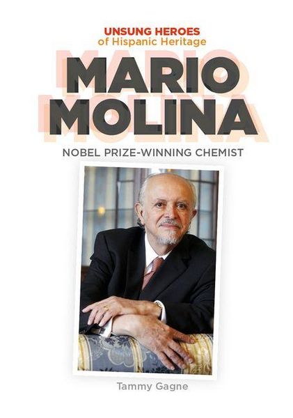 Produktbild: Mario Molina: Nobel Prize-Winning Chemist