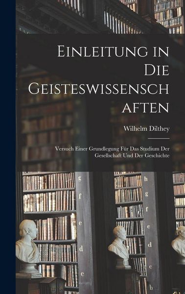 Produktbild: Einleitung in Die Geisteswissenschaften