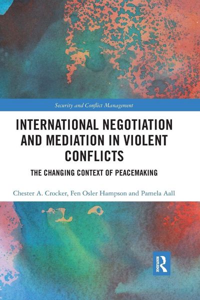 Produktbild: International Negotiation and Mediation in Violent Conflict