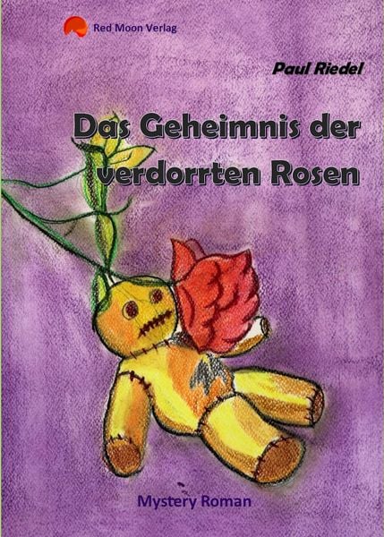 Produktbild: Das Geheimnis der verdorrten Rosen