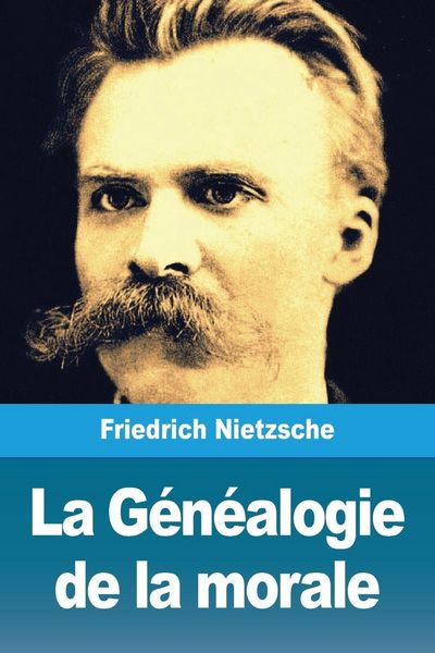 Produktbild: La G&eacute;n&eacute;alogie de la morale