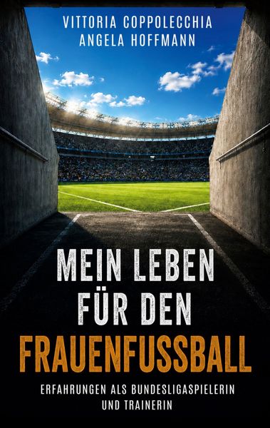 Produktbild: Mein Leben f&uuml;r den Frauenfu&szlig;ball