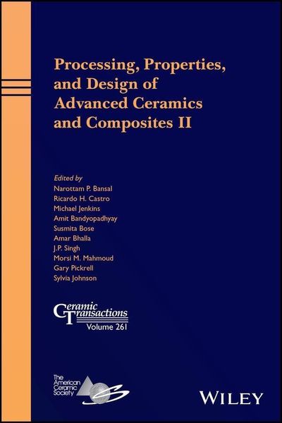Produktbild: Processing, Properties, and Design of Advanced Ceramics and Composites II
