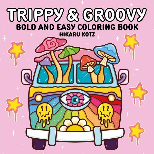 Produktbild: Trippy & Groovy: Bold and Easy Coloring Book