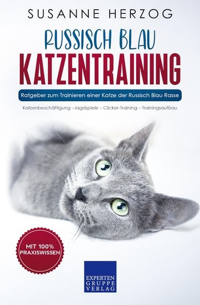 Produktbild: Russisch Blau Katzentraining - Ratgeber zum Trainieren einer Katze der Russisch Blau Rasse