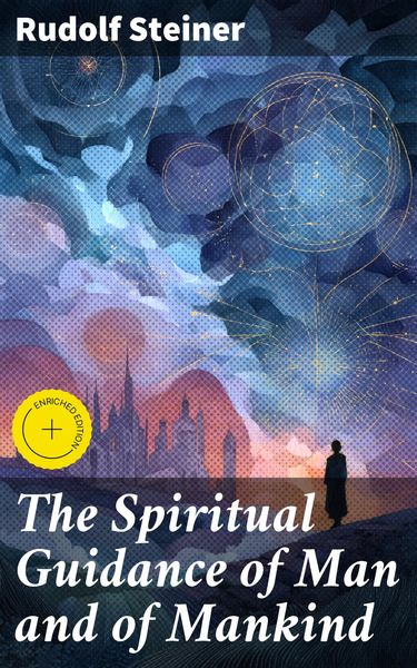 Produktbild: The Spiritual Guidance of Man and of Mankind
