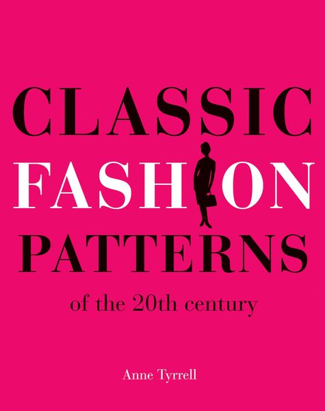 Produktbild: Classic Fashion Patterns of the 20th century