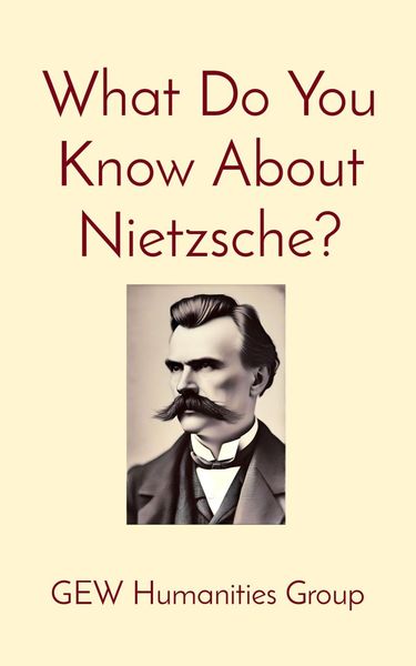 Produktbild: What Do You Know About Nietzsche? (What Do You Know?)