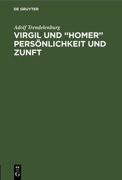 Produktbild: Virgil und &ldquo;Homer&rdquo; Pers&ouml;nlichkeit und Zunft