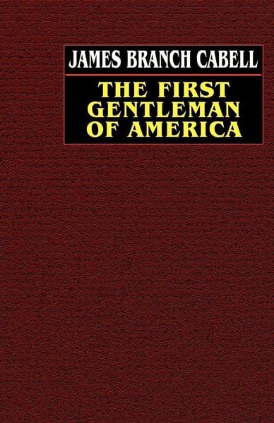 Produktbild: The First Gentleman of America