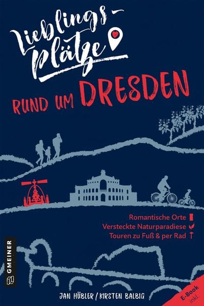 Produktbild: Lieblingspl&auml;tze rund um Dresden