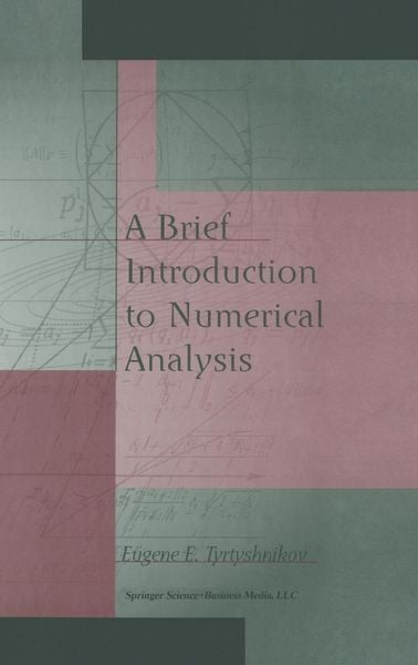 Produktbild: A Brief Introduction to Numerical Analysis