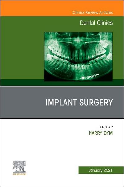 Produktbild: Implant Surgery, an Issue of Dental Clinics of North America