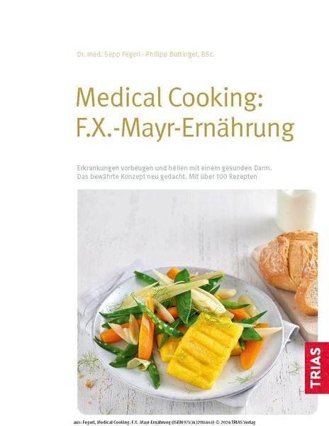 Produktbild: Medical Cooking: F.X. Mayr-Ernährung