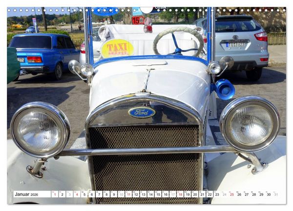 Produktbild: Ford Modell A - Ein r&uuml;stiger Neunzigj&auml;hriger in Havanna (Wandkalender 2026 DIN A3 quer), CALVENDO Monatskalender