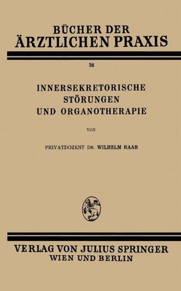 Produktbild: Innersekretorische St&ouml;rungen und Organotherapie