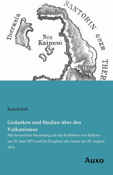 Produktbild: Gedanken und Studien &uuml;ber den Vulkanismus